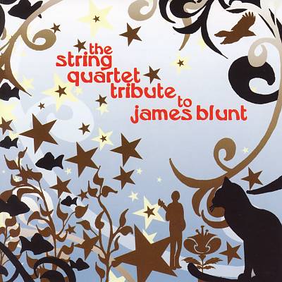 String Quartet Tribute to James Blunt