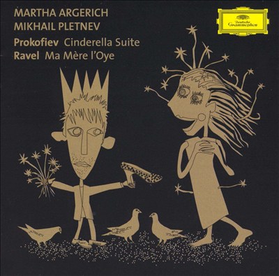 Prokofiev: Cinderella Suite; Ravel: La Mère l'Oye