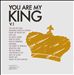You Are My King, Vol. 1