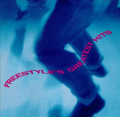 Freestyle's Greatest Hits [Turnstyle]