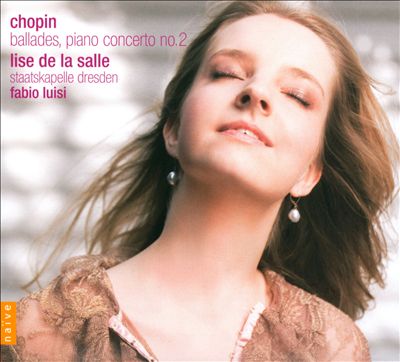 Chopin: Ballades; Piano Concerto No. 2