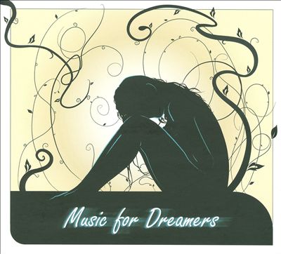 Music for Dreamers