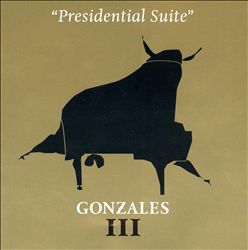 baixar álbum Gonzales - Presidential Suite