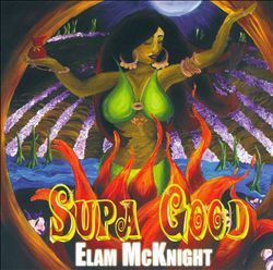 baixar álbum Elam McKnight - Supa Good