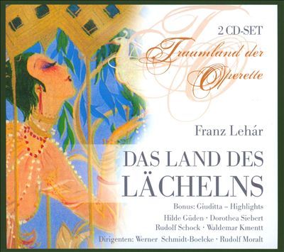 Franz Lehár: Das Land des Lachelns