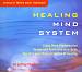 Healing Mind System