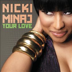 télécharger l'album Nicki Minaj - Your Love