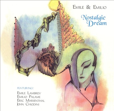 Emile & Emilio: Nostalgic Dreams