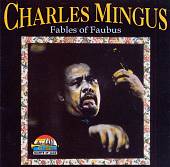 Fables of Faubus [Giants of Jazz]