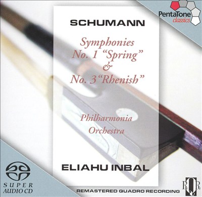 Schumann: Symphonies Nos. 1 ("Spring") & 3 ("Rhenish")