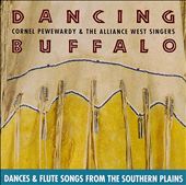 Dancing Buffalo: Dances & Flute Songs
