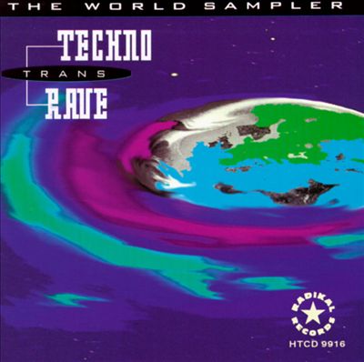 Techno Trans Rave (World Sampler)
