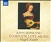 John Dowland: Complete Lute Music