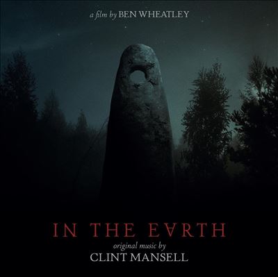 In the Earth [Original Motion Picture Soundtrack]