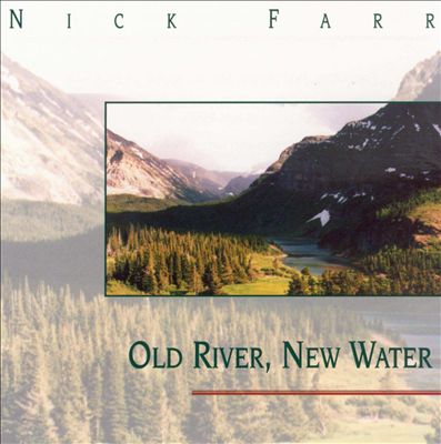 Old River, New Water