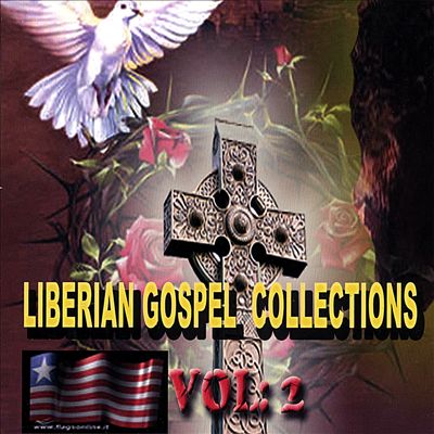 Liberia Gospel Collection, Vol. 2