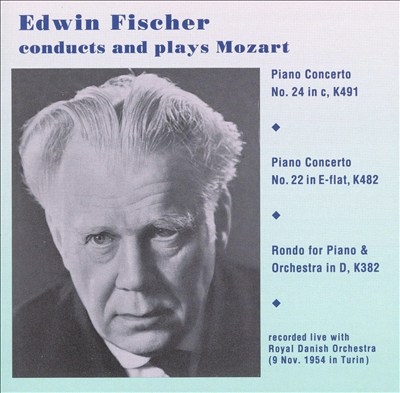 Edwin Fischer Conducts and Plays Mozart