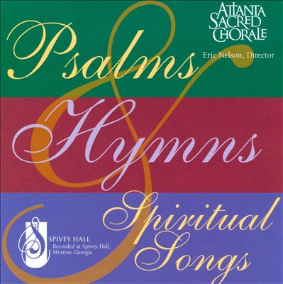 Psalms, Hymns,  Spiritual Songs