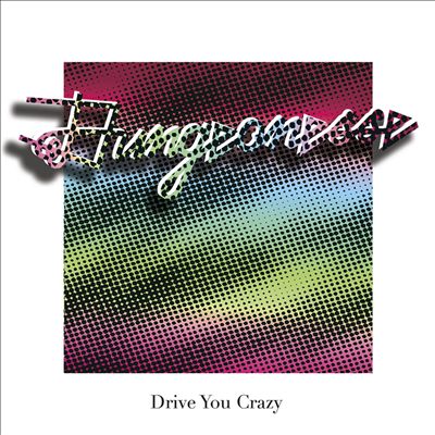 Drive You Crazy/Private Party