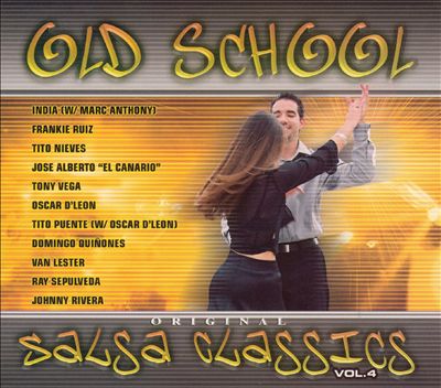 Old School Original Salsa Classics, Vol. 4
