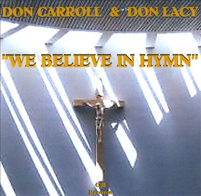 We Believe in Hymn