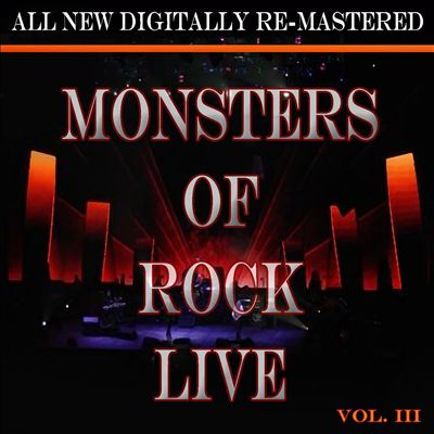 Monsters of Rock Live, Vol. 3
