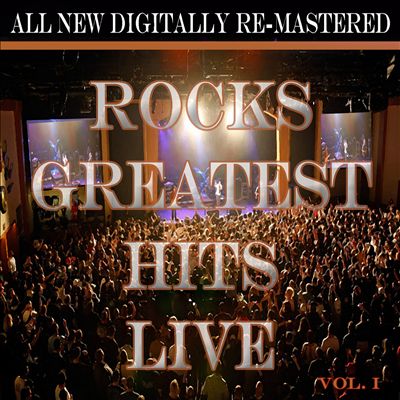Rocks Greatest Hits Live, Vol. 1 [Rock Classics]