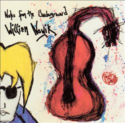Album herunterladen William Nowik - Notes From The Underground