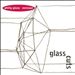Glass Cuts: Philip Glass Remixed