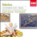 Sibelius: Lemminkäinen Suite; Tapiola
