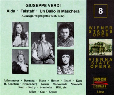 Verdi: Aida; Falstaff; Un Ballo in Maschera [Highlights]