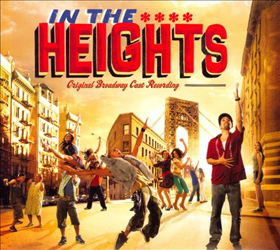 In the Heights [Original Broadway Cast Recording]