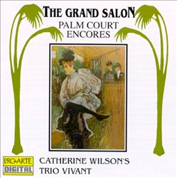 Album herunterladen Catherine Wilson's Trio Vivant - Palm Court Encores