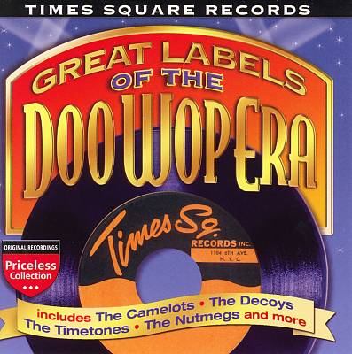 Great Labels of Doo Wop: Times Square