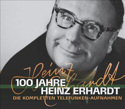 100 Jahre Heinz Erhard: Die Kompletten Telefunken-Aufnahmen
