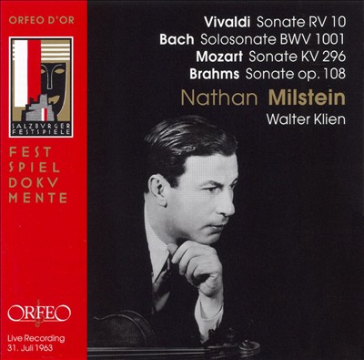 Vivaldi: Sonate RV 10; Bach: Solosonate BWV 1001; Mozart: Sonate KV 296; Brahms: Sonate Op. 108