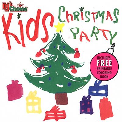 DJ's Choice: Kids Christmas Party