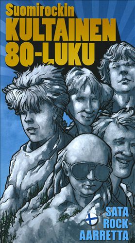 Suomirockin Kultainen 80-Luku