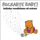 Lullaby Renditions of Selena