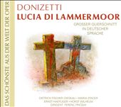Donizetti: Lucia di Lammermoor (In Deutscher Sprache)