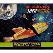 Dr. Demento 30th Anniversary Collection: Dementia 2000
