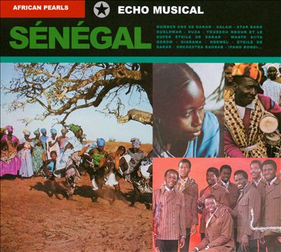 African Pearls: Sénégal Écho Musical