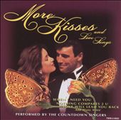 More Kisses and Love Songs
