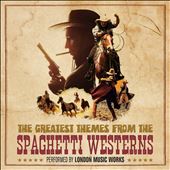 The Greatest Themes From the Spaghetti Westerns