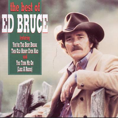 Best of Ed Bruce [MCA]