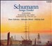 Schumann: Songs / Lieder