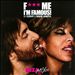 F*** Me I'm Famous!: Ibiza Mix 2010