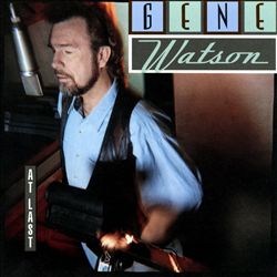 descargar álbum Gene Watson - At Last