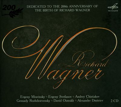 Dedicated to the 200th Anniversary of the Birth of Richard Wagner