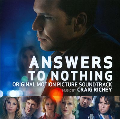 Answers to Nothing, film score